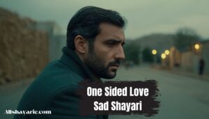 one sided love sad shayari