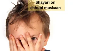 shayari on chhupi muskaan