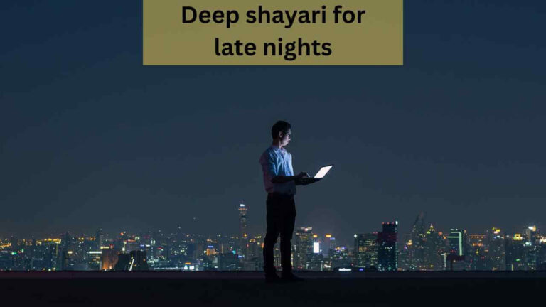 deep shayari for late nights