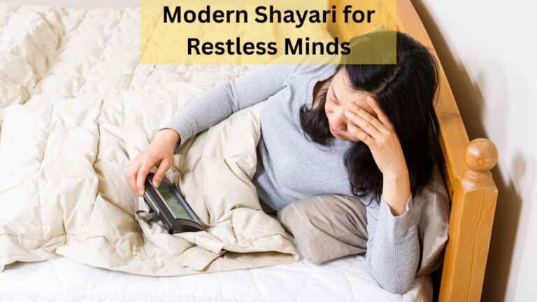 modern shayari for restless minds