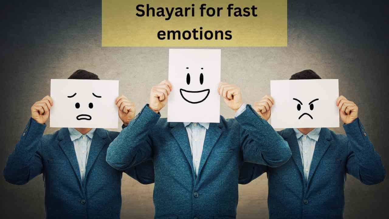 shayari for fast emotions