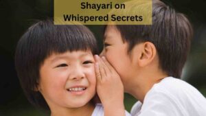 shayari on whispered secrets
