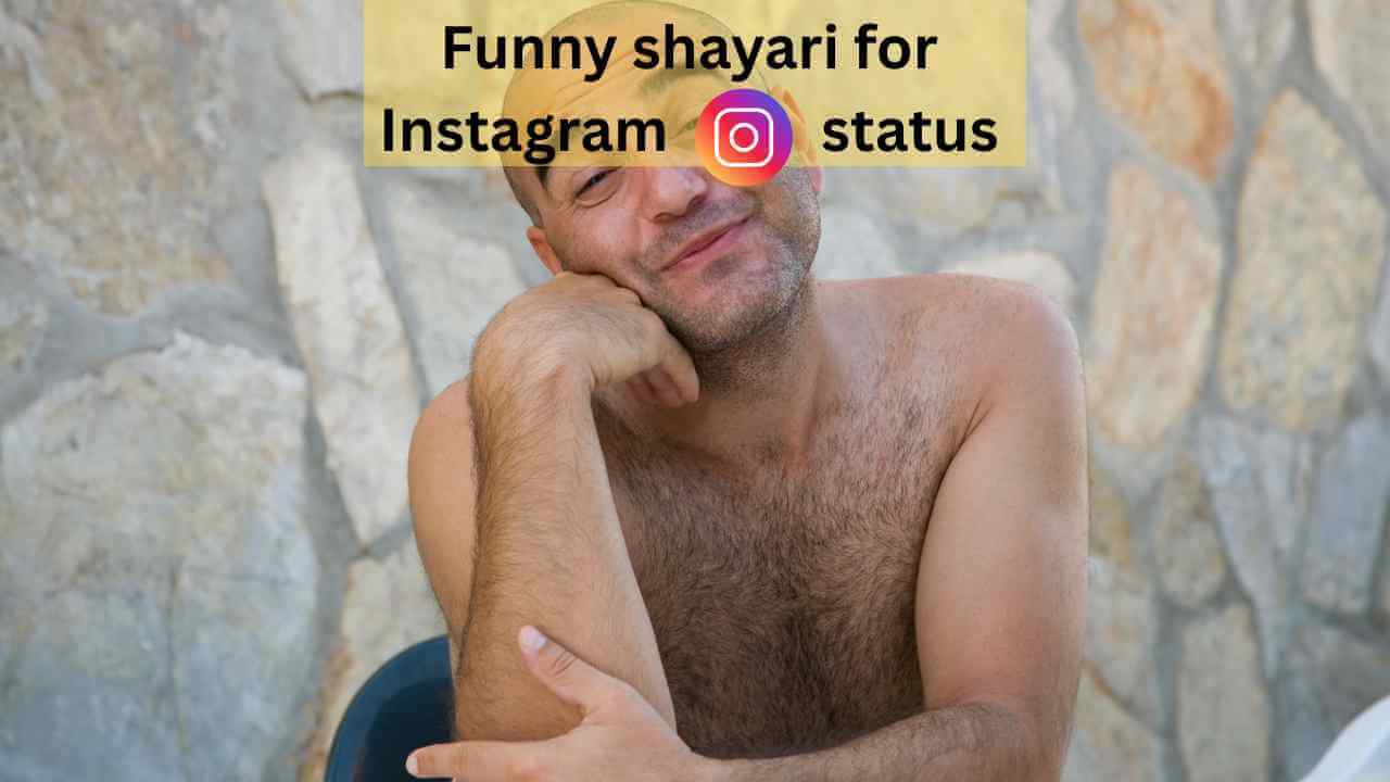 funny shayari for Instagram status